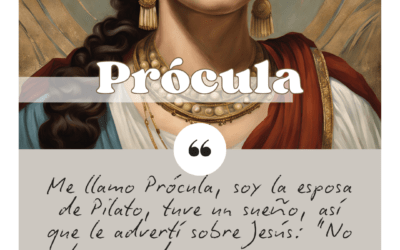 Viernes 7 de marzo. Prócula.
