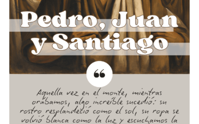 Domingo 16 de marzo. Pedro, Juan y Santiago.