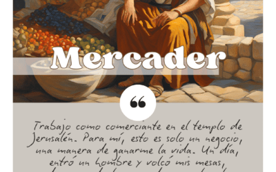 Sábado 22 de marzo. Mercader del Templo.